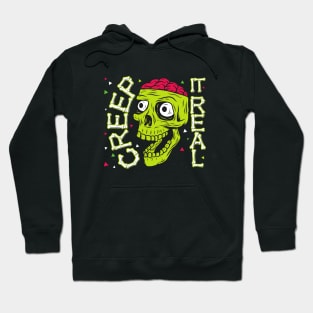 Creep It Real Skull Hoodie